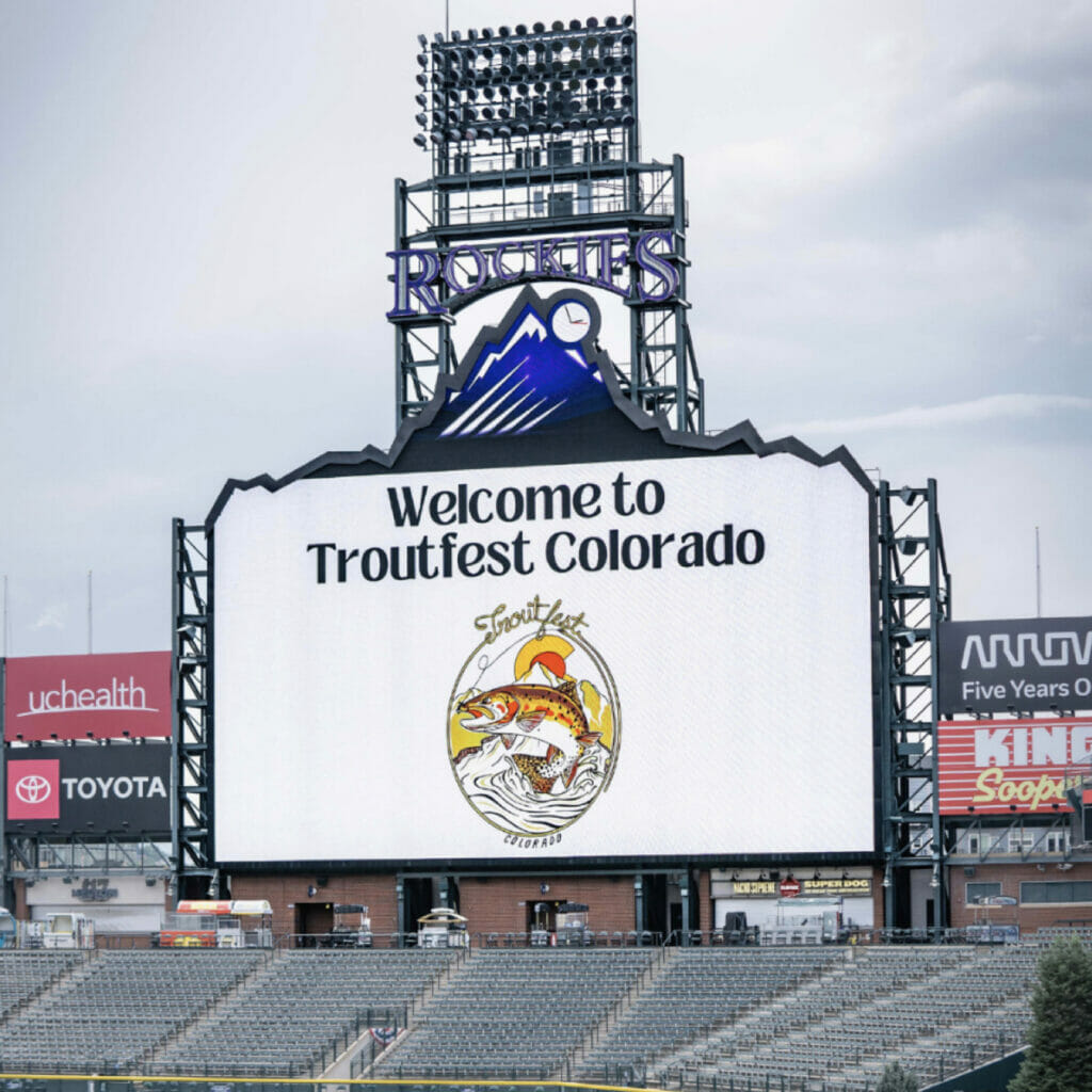 Troutfest’s logo up on the big screen at Coors Field
